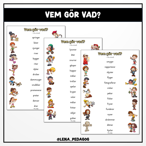 Vem gör vad?
