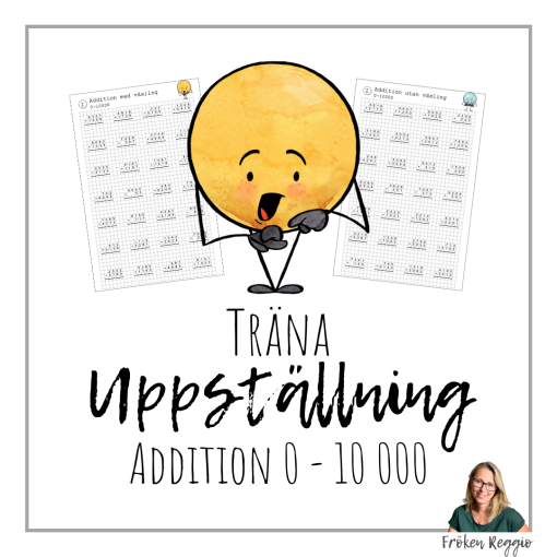 Träna uppställning Addition 0 - 10 000