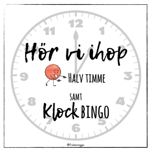 Hör vi ihop - Klockan Halv timme