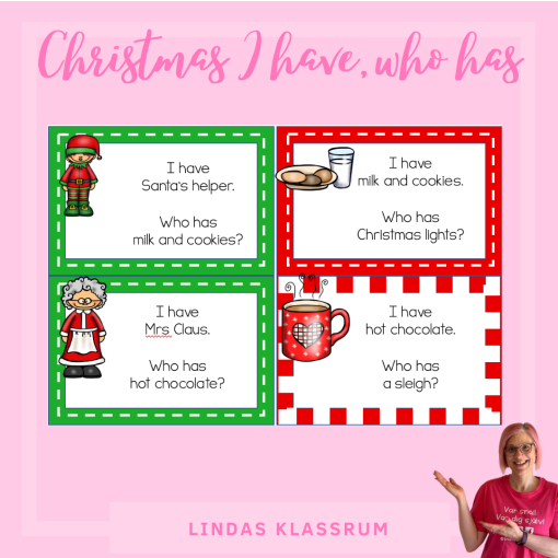 Christmas I have, who has