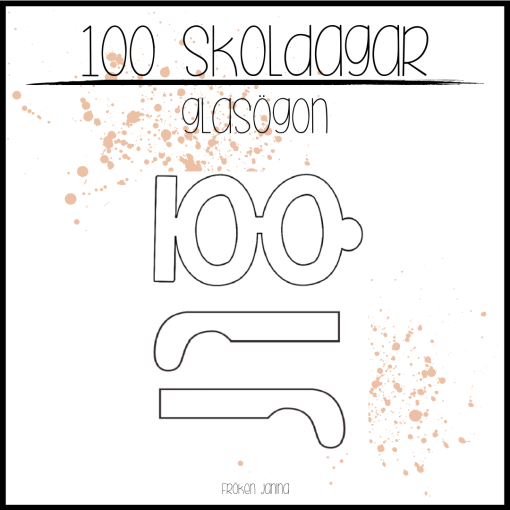 100 skoldagar: Glasögon