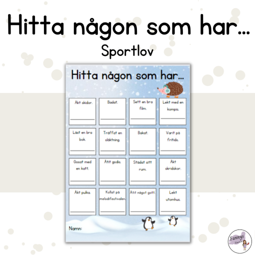 Hitta någon som har...