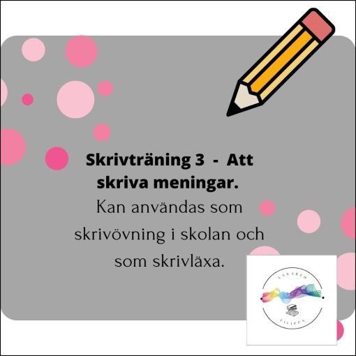 Skrivträna år 1 - nivå 4