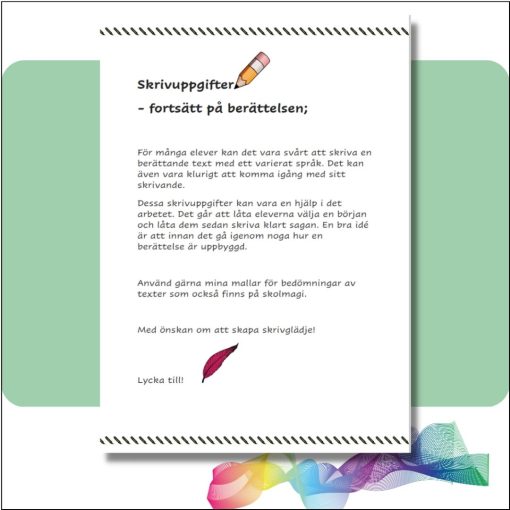 Skrivuppgifter - skriv fortsättningen