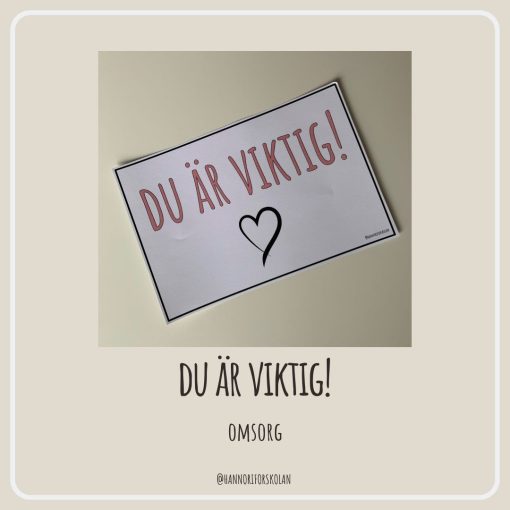 Du är viktig!
