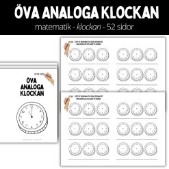 Öva analoga klockan - matematik - 52 sidor - arbetsbok