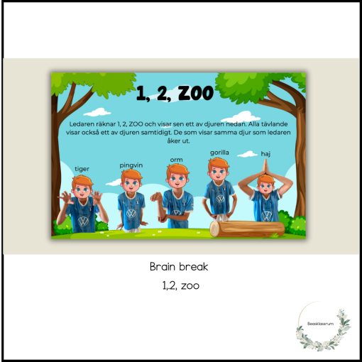 Brain break - 1,2, ZOO