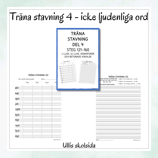 Träna stavning 4 – Icke ljudenlig stavning