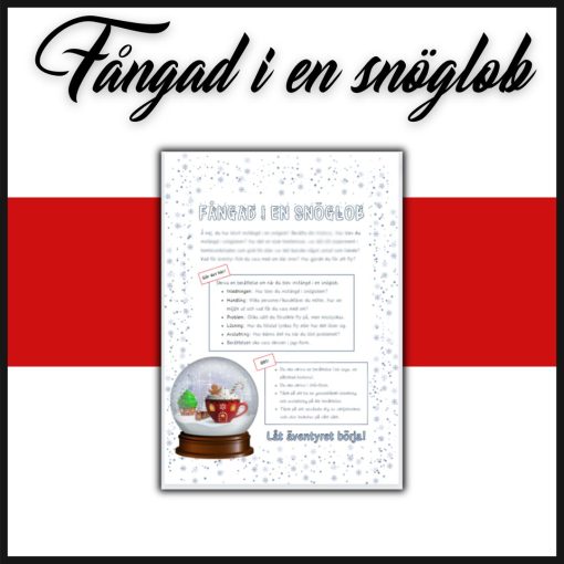 En skriv- och bilduppgift "Fångad i en snöglob"