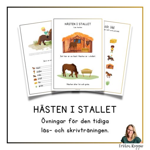 Hästen i stallet - Övningar för den tidiga läs- och skrivträningen