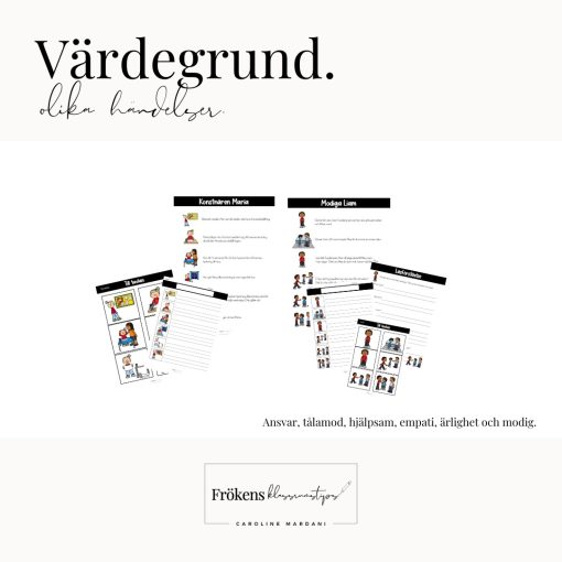 Värdegrund olika händelser