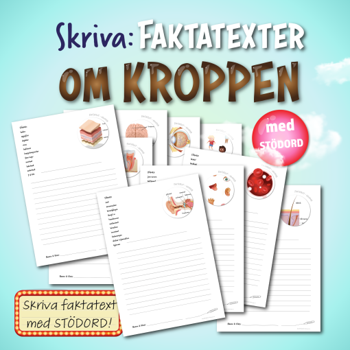 Skriva faktatext med stödord - om kroppen!