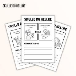 Skulle du hellre