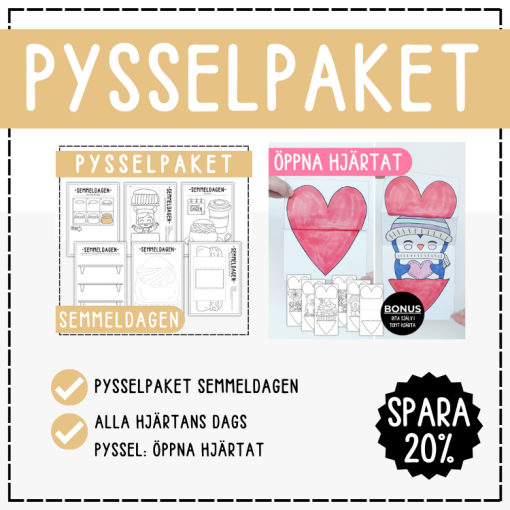 Pysselpaket- Semmeldagen och Alla hjärtans dag pyssel