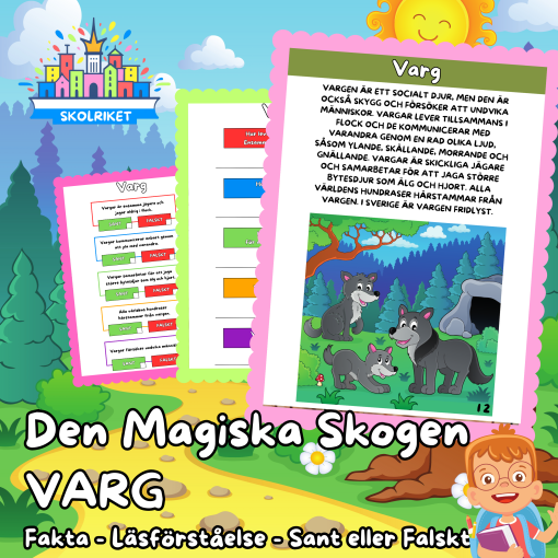 Den magiska skogen – VARG – Fakta – Läsförståelse – Sant eller Falskt
