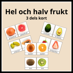 Hel och halv frukt, 3 del kort