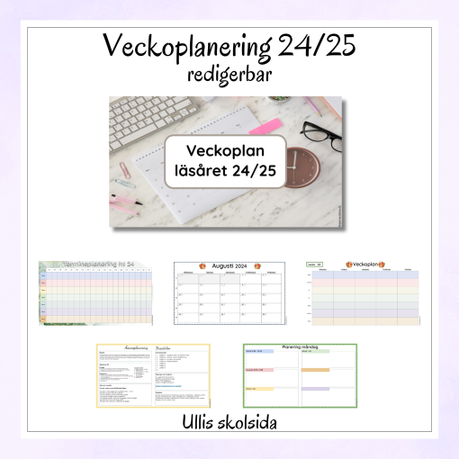 Mall för veckoplanering, terminsplanering, ämnesplanering och dagsplaneringar 24/25 – redigerbar