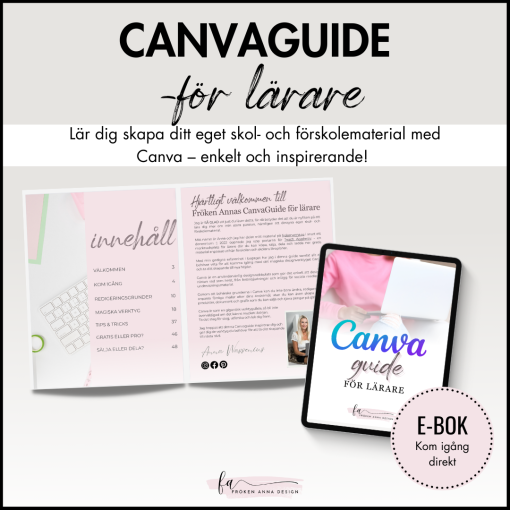 CANVAGUIDE FÖR LÄRARE - Lär dig skapa eget material! (E-bok)