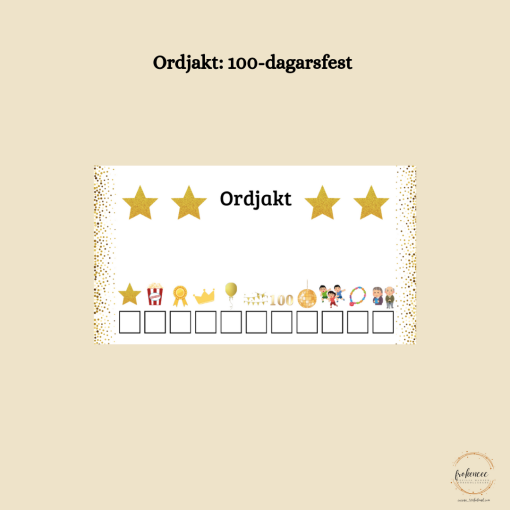 Ordjakt: 100-dagarfest