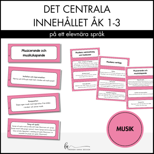 Centrala innehållet åk 1-3 på ett elevnära språk: musik