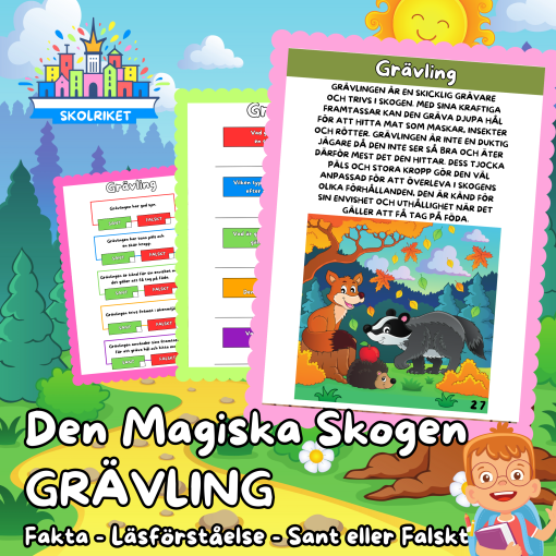 Den magiska skogen – GRÄVLING – Fakta – Läsförståelse – Sant eller Falskt