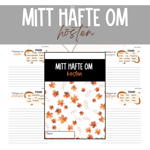 Mitt häfte om hösten - skriv faktatext