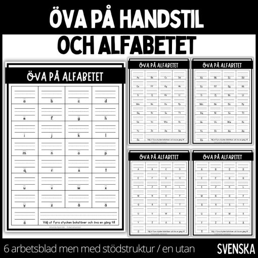 Välskrivning - 6 arbetsblad– alfabetet, a-ö