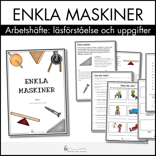 Enkla maskiner: Arbetshäfte (läsförståelse och uppgifter)