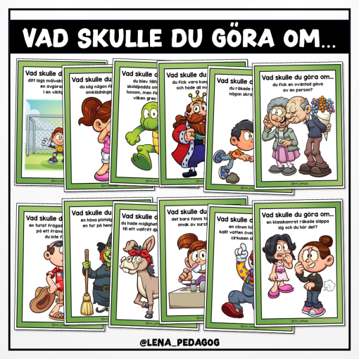 Vad skulle du göra om...