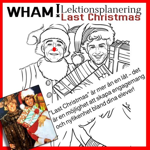 Last Christmas - En engagerande lektion i språk, kultur och musik