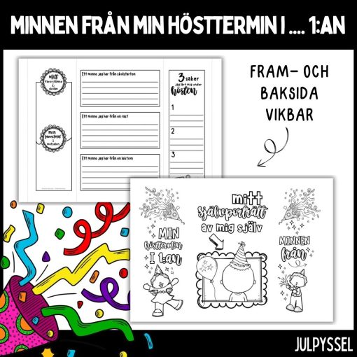 Minnen från min hösttermin i .... 1:an