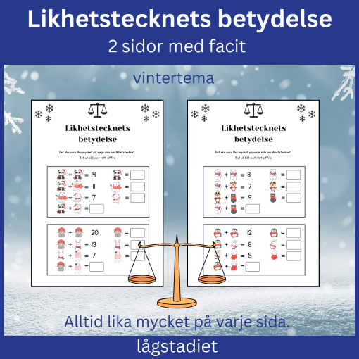 Likhetstecknets betydelse med vintertema, lågstadiet