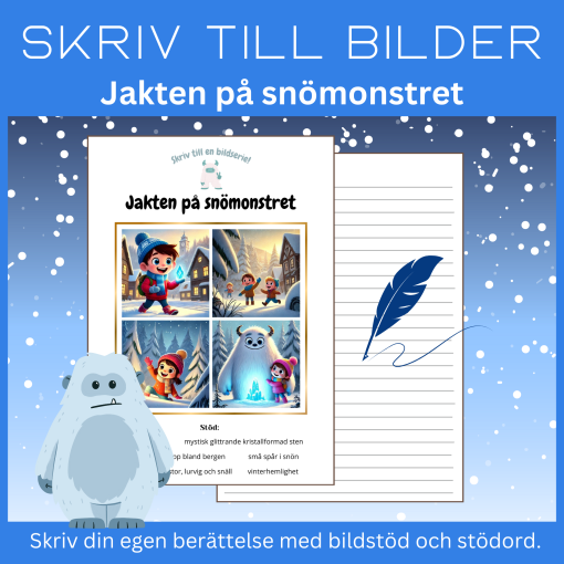 Skriv till bilder – ”Jakten på snömonstret”