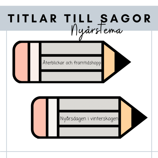 Rubriker till berättande text - nyår