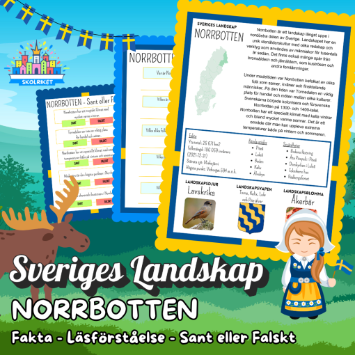 Sveriges Landskap - NORRBOTTEN - Fakta, Läsförståelse och Sant eller Falskt-frågor!