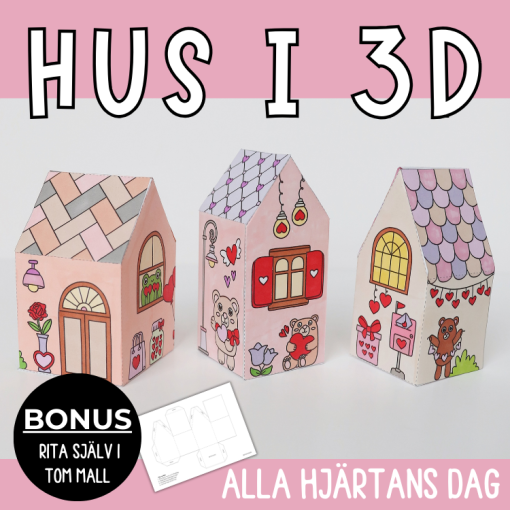 Alla hjärtans dag-pyssel - hus i 3D