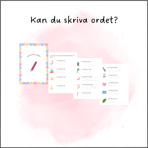 Kan du skriva ordet?
