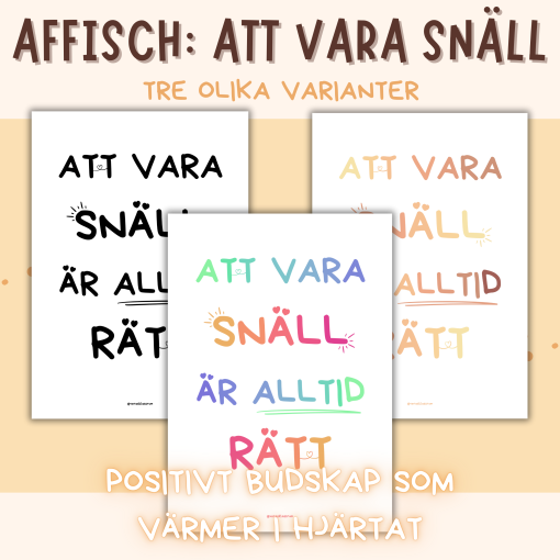 Affisch/Poster - Att vara snäll är alltid rätt