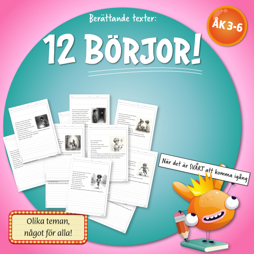 Börjor - Skriva berättande text!