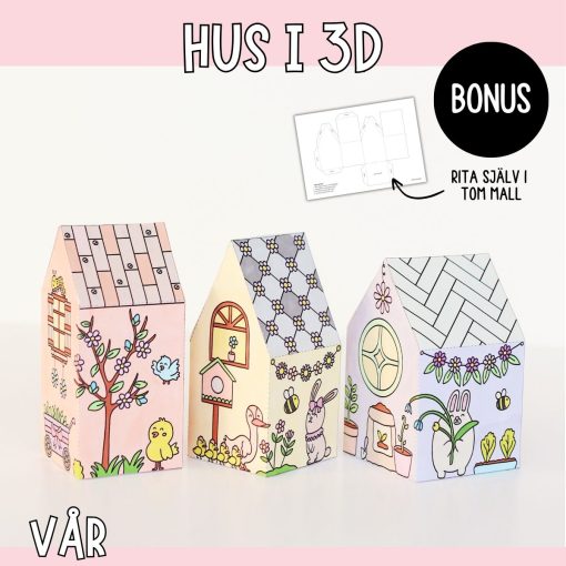 Vårpyssel - hus i 3D