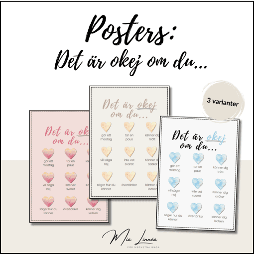 Posters: Det är okej om du...