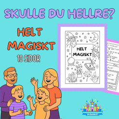 Skulle du hellre? - Helt Magiskt