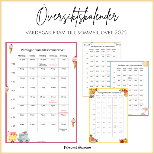 Vardagar till sommarlovet 2025
